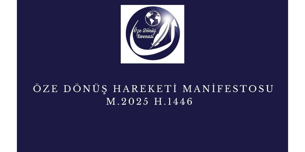 Öze Dönüş Manifestosu